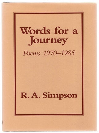 WORDS OF A JOURNEY. Poems 1970 - 1985