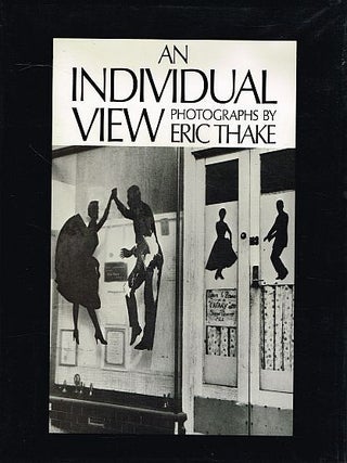 Item #96536 AN INDIVIDUAL VIEW. Photographs by Eric Thake. Eric: SUMMONS THAKE,...